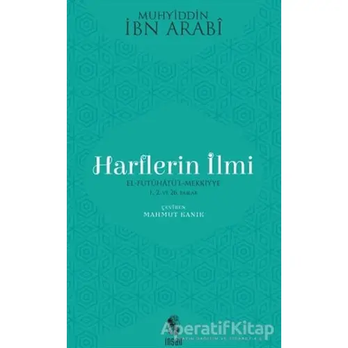 Harflerin İlmi - Muhyiddin İbn Arabi - İnsan Yayınları