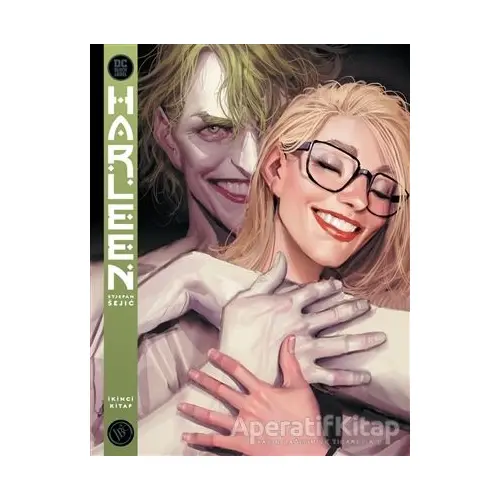 Harleen İkinci Kitap - Stjepan Sejic - JBC Yayıncılık