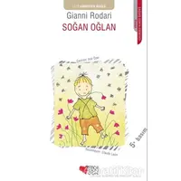 Soğan Oğlan - Gianni Rodari - Can Çocuk Yayınları