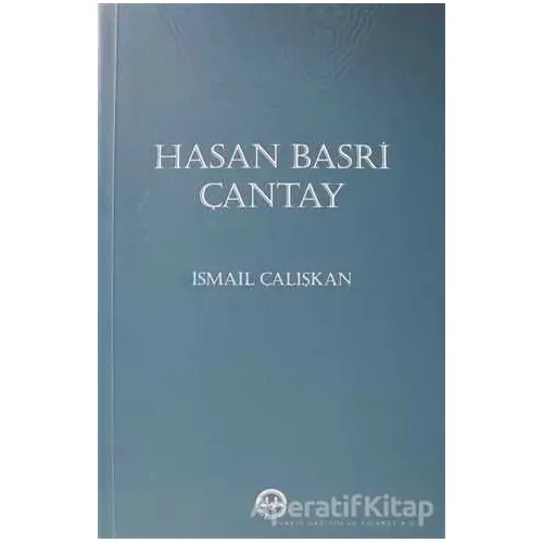 Hasan Basri Çantay - İsmail Çalışkan - Diyanet İşleri Başkanlığı