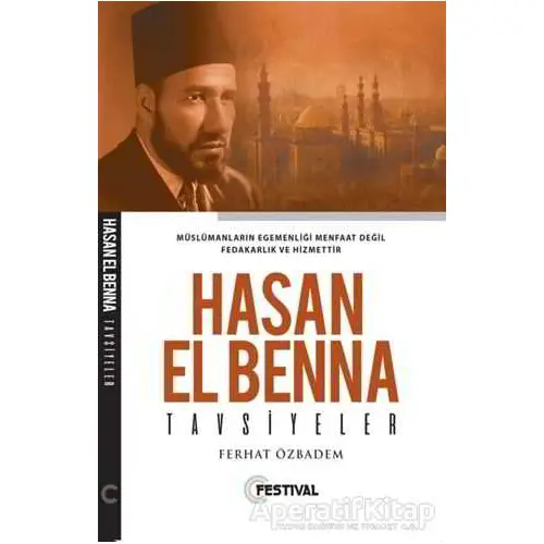 Hasan El Benna Tavsiyeler - Ferhat Özbadem - Festival Yayıncılık