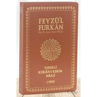 Feyzül Furkan Kurân-ı Kerîm ve Tefsirli Meali (Büyük Boy - Mushaf ve Meal - İNCE CİLT) TABA