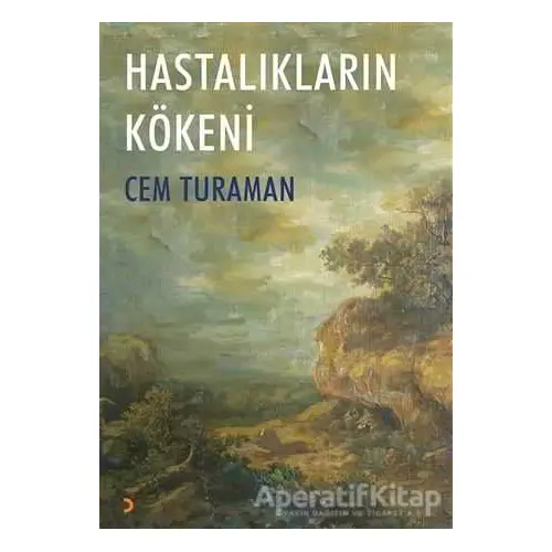 Hastalıkların Kökeni - Cem Turaman - Cinius Yayınları