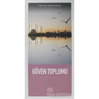 Güven Toplumu - Cağfer Karataş - Diyanet İşleri Başkanlığı