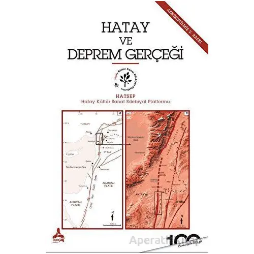 Hatay ve Deprem Gerçeği - Kolektif - Sonçağ Yayınları