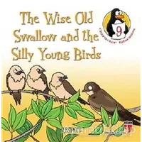 The Wise Old Swallow and the Silly Young Birds - Respect - Hatice Işılak Durmuş - EDAM