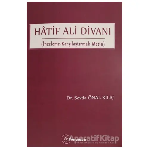 Hatif Ali Divanı - Sevda Önal Kılıç - Fenomen Yayıncılık