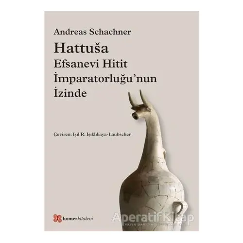 Hattusa - Andreas Schachner - Homer Kitabevi