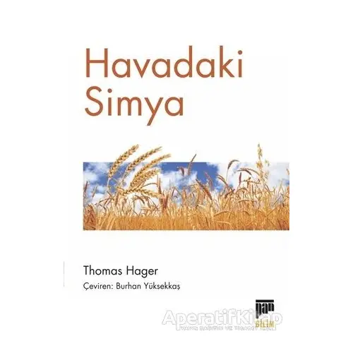 Havadaki Simya - Thomas Hager - Pan Yayıncılık