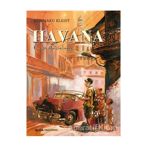 Havana - Reinhard Kleist - Alfa Yayınları