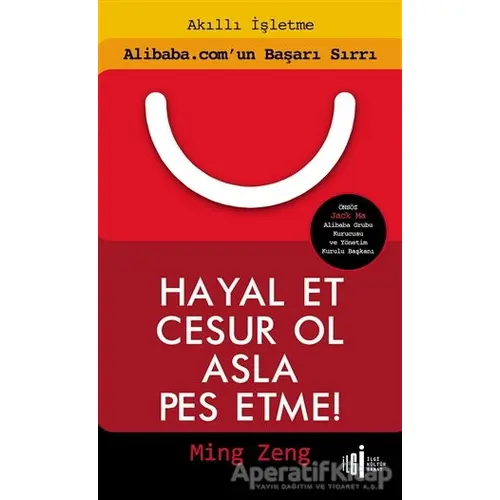 Hayal Et Cesur Ol Asla Pes Etme! - Ming Zeng - İlgi Kültür Sanat Yayınları