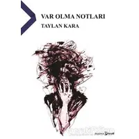 Var Olma Notları - Taylan Kara - Hayal Yayınları