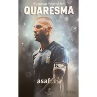 Kusursuz Yetenekler Quaresma - Asaf Tahir - Payidar Genç