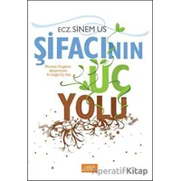 Şifacının Üç Yolu - Sinem Us Tokoğlu - Libros Yayınları