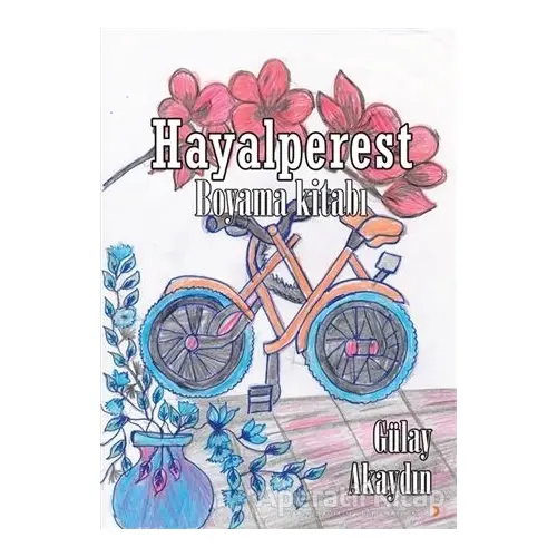 Hayalperest Boyama Kitabı - Gülay Akaydın - Cinius Yayınları