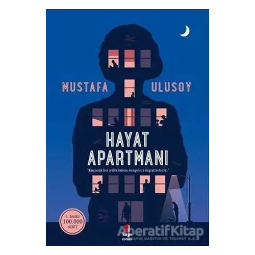 Hayat Apartmanı - Mustafa Ulusoy - Kapı Yayınları