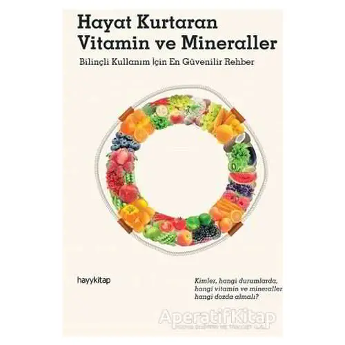 Hayat Kurtaran Vitamin ve Mineraller - Metin Özata - Hayykitap