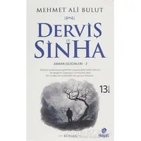 Derviş ve Sinha - Mehmet Ali Bulut - Hayat Yayınları