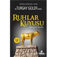 Ruhlar Kuyusu - Turgay Güler - Hayat Yayınları