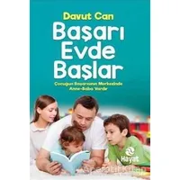 Başarı Evde Başlar - Davut Can - Hayat Yayınları