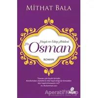 Hz. Osman - Mithat Bala - Hayat Yayınları