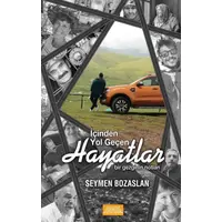 İçinden Yol Geçen Hayatlar - Seymen Bozaslan - Libros Yayınları