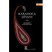 Karahoca Divanı - Seyfeddin Karahocagil - Temmuz Yayınları