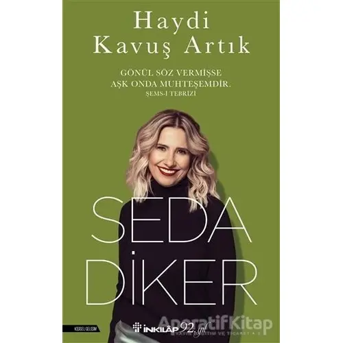 Haydi Kavuş Artık - Seda Diker - İnkılap Kitabevi