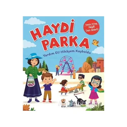 Haydi Parka - Yardım Et! Hikayem Kayboldu - Emine Şahin Tursun - Sincap Kitap