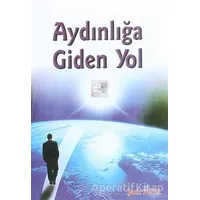 Aydınlığa Giden Yol - Şeniz Yücel - Gonca Yayınevi