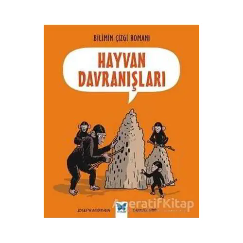 Hayvan Davranışları - Samuel Hiti - Mavi Kelebek Yayınları