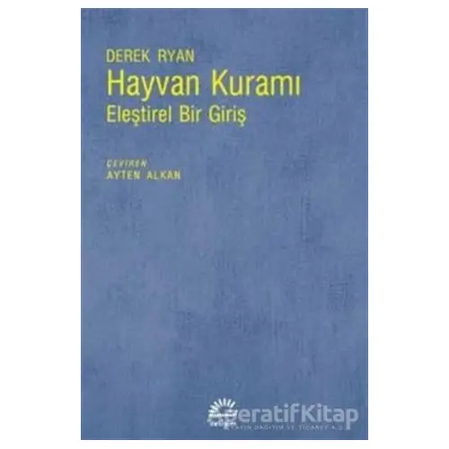 Hayvan Kuramı - Derek Ryan - İletişim Yayınevi