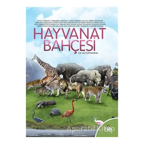 Hayvanat Bahçesi - İlk Kütüphanem - Kolektif - Halk Kitabevi