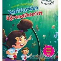 Doğadan Öğreniyorum - Balıklardan Öğrendiklerim - Kolektif - Parıltı Yayınları