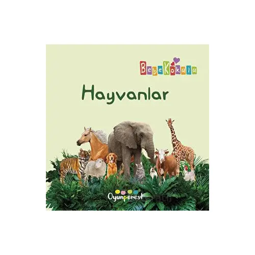 Hayvanlar - Saniye Bencik Kangal , Bedriye Çelik - Oyunperest