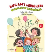 Kur’an’ı Sevdiren Oyunlar ve Etkinlikler - Hatice Kübra Tongar - Hayykitap