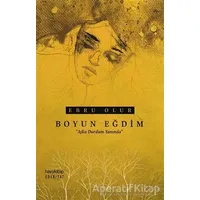 Boyun Eğdim - Ebru Olur - Hayykitap