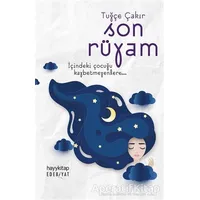 Son Rüyam - Tuğçe Çakır - Hayykitap