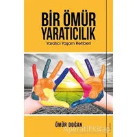 Bir Ömür Yaratıcılık - Ömür Doğan - Sola Unitas