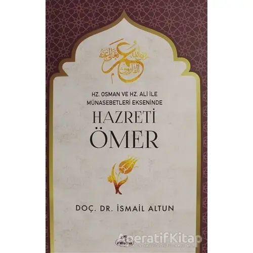 Hazreti Ömer - İsmail Altun - Ravza Yayınları