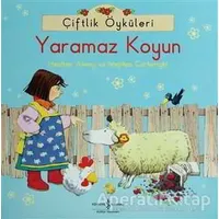 Çiftlik Öyküleri - Yaramaz Koyun - Heather Amery - İş Bankası Kültür Yayınları