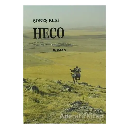 Heco - Şoreş Reşi - Ar Yayınları