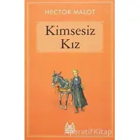 Kimsesiz Kız - Hector Malot - Arkadaş Yayınları