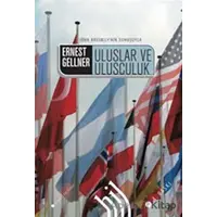 Uluslar ve Ulusçuluk - Ernest Gellner - Hil Yayınları