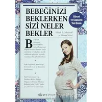 Bebeğinizi Beklerken Sizi Neler Bekler - Sharon Mazel - Epsilon Yayınevi