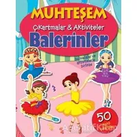 Balerinler - Muhteşem Çıkartmalar ve Aktiviteler - Kolektif - Parıltı Yayınları