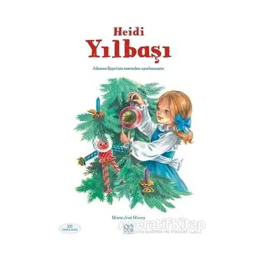 Heidi: Yılbaşı - Marie-Jose Maury - 1001 Çiçek Kitaplar