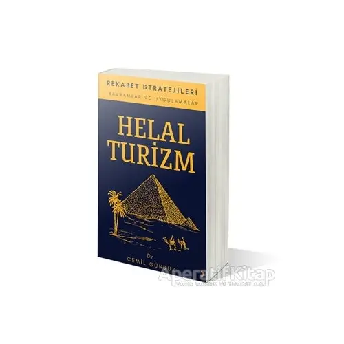 Helal Turizm ve Rekabet Stratejileri - Cemil Gündüz - Cinius Yayınları