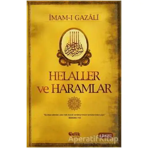 Helaller ve Haramlar - İmam-ı Gazali - Çelik Yayınevi