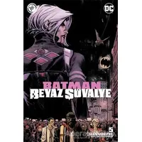 Batman Beyaz Şövalye 5 - Sean Murphy - JBC Yayıncılık